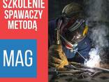 Szkolenie spawaczy (Spawanie metodą MAG) - zdjęcie 1